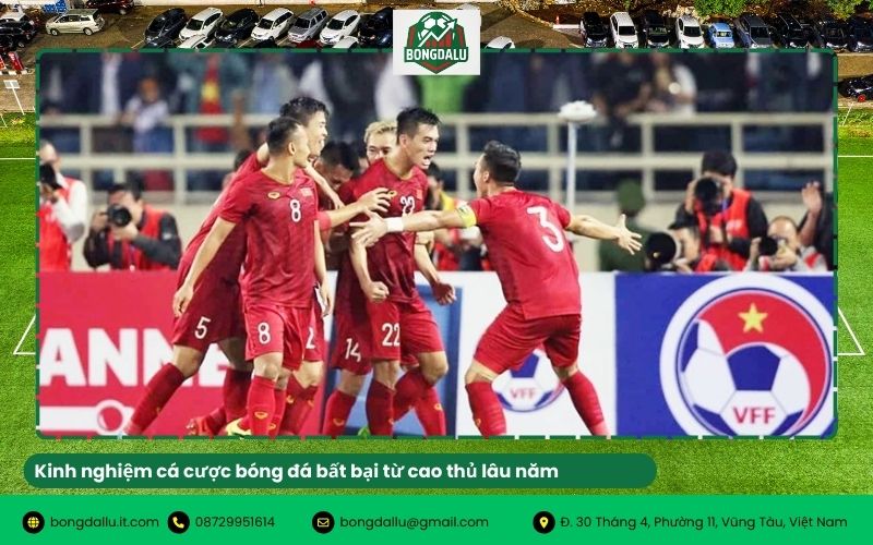 Kinh nghiệm cá cược bóng đá bất bại từ cao thủ lâu năm